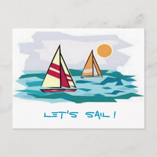 Laten we Sail! Briefkaart (Voorkant)