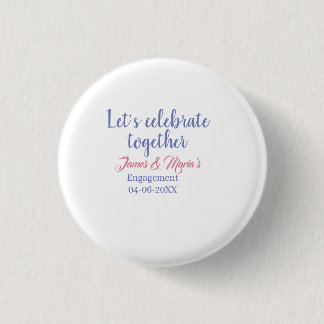 Laten we samen de verlovingspartij vieren naam dat ronde button 3,2 cm