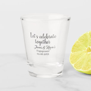 Laten we samen de verlovingspartij vieren naam dat shot glas