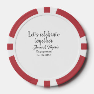 Laten we samen de verlovingspartij vieren namdate  poker chips