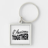 Laten we samen Geweldige zijn Sleutelhanger (Voorkant)