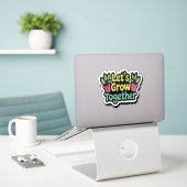 Laten we samen groeien – positief Plant Sticker (Laptop op bureau)