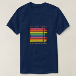Laten we samen leven - een MisterP-Shirt T-shirt