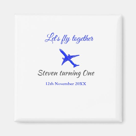 Laten we samen vliegen eerste verjaardag vliegtuig magneet (Voorkant)