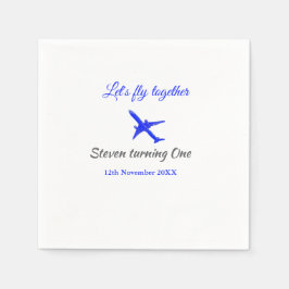 Laten we samen vliegen eerste verjaardag vliegtuig servet