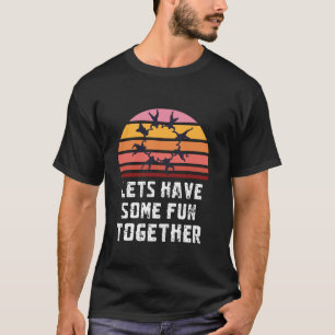 Laten we samen wat lol hebben met skydiven luchtgr t-shirt