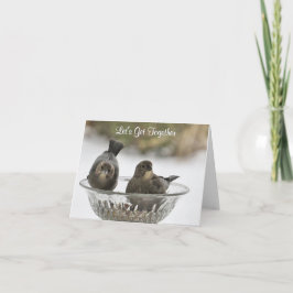 Laten we samenkomen - Blank Wenskaart Kaart