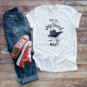 Laten we schip gefaced en Nauti cruiseschip T-shirt