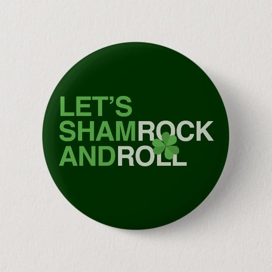 Laten we Shamrock en Roll Ronde Button 5,7 Cm (Voorkant)