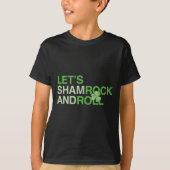 Laten we Shamrock en Roll T-shirt (Voorkant)