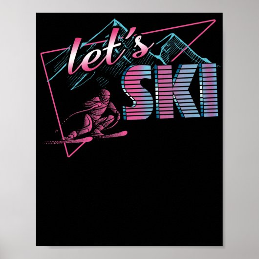 Laten we Ski Retro 80s Ski Outfit 90s Poster (Voorkant)