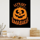 Laten we Smashed Tipsy Halloween Jack-O'-Lantern Poster (Keuken)