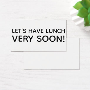 Laten we snel lunchen om Kaarten eraan te herinner Visitekaartje