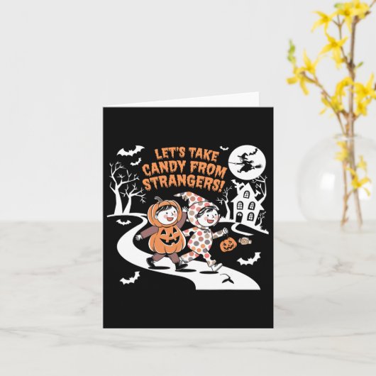 Laten we Snoep nemen van vreemden Grappig Hallowee Kaart (Gele Bloem)