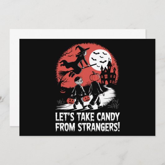 Laten we Snoep nemen van vreemden Grappig Hallowee Kaart (Voorkant / Achterkant)