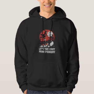 Laten we snoep van vreemden afpakken Grappig Hallo Hoodie