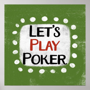 Laten we spelen Poker Poster Wall Art