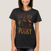 Laten we Spooky Halloween Vibes Happy Halloween N  T-shirt (Voorkant)