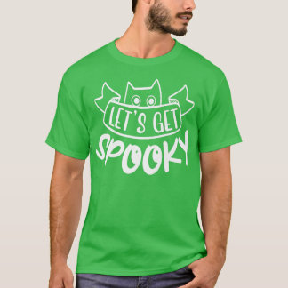 Laten we spooky maken t-shirt