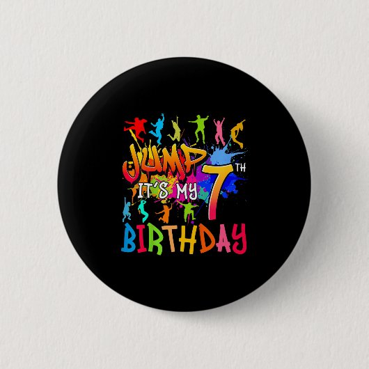Laten we springen Het is mijn 7e verjaardag Trampo Ronde Button 5,7 Cm (Voorkant)