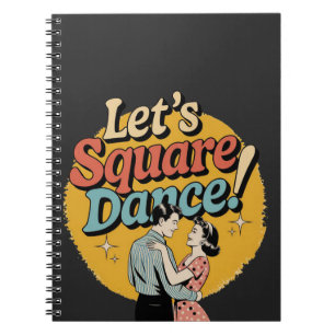 Laten we Square Dance doen Retro cadeau voor squar Notitieboek