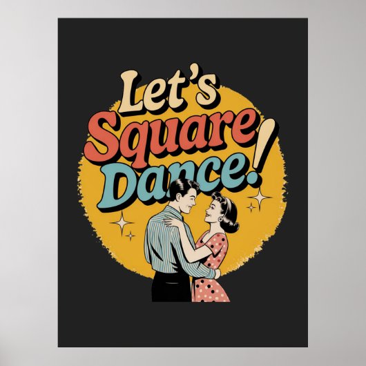 Laten we Square Dance doen Retro cadeau voor squar Poster (Voorkant)