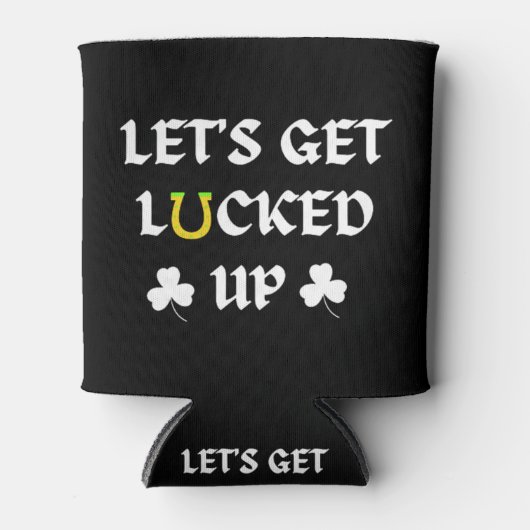 Laten we St. Patrick's Day geluk hebben Blikjeskoeler (Voorkant)