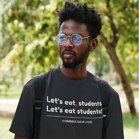 Laten we studenten eten - Grappige leraar T-shirt