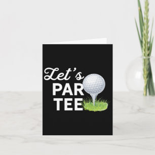 Laten we T-shirt Golfbal met T-shirt Pin Funny Gol Kaart