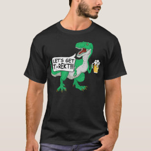 Laten we T-Wrecked T-Rex Beer Dinosaur Funny Pun k T-shirt