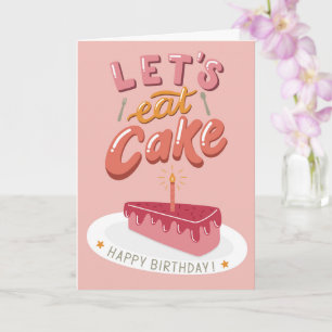 Laten we taart eten verjaardagskaart Gefeliciteerd Kaart