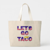 Laten we TACO altijd kippen eruit halen Grote Tote Bag (Achterkant)