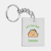 Laten we Taco-bout Afstuderen Taco gepersonaliseer Sleutelhanger (Voorkant Links)