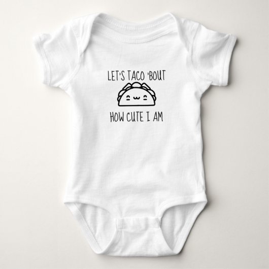 Laten we Taco 'Bout How Cute I AM' zeggen Romper (Voorkant)