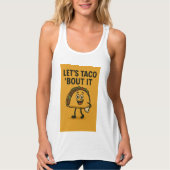 Laten we Taco "Bout it" zeggen Tanktop (Voorkant)