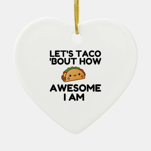 Laten we Taco 'Bout' Keramisch Ornament (Voorkant)