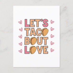 Laten we Taco Bout Love Briefkaart