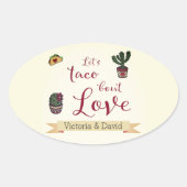 Laten we Taco 'bout Love Fiesta Thema Bruidsfeest Ovale Sticker (Voorkant)