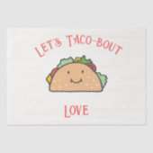 Laten we Taco-bout Love  Tissuepapier (Voorkant)