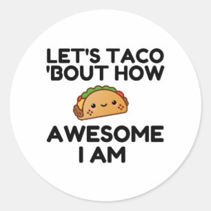 Laten we Taco 'Bout' Ronde Sticker