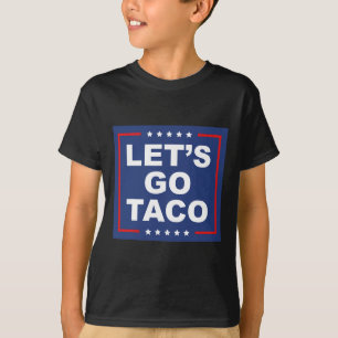 Laten we Taco gaan - Grappig T. A. C. O. Design Ir T-shirt