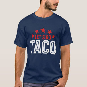 Laten we Taco gaan – Grappige Trump Parodie Vintag T-shirt