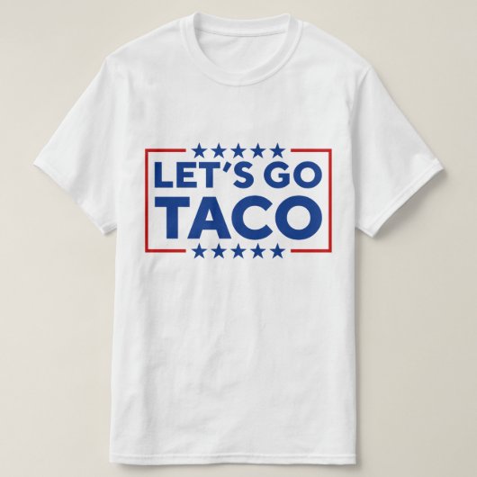 Laten we Taco gaan T-shirt (Design voorkant)