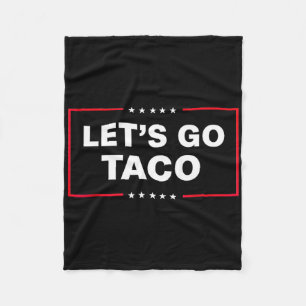 Laten we Taco gaan voor mannen vrouwen grappig Fleece Deken