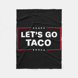 Laten we Taco gaan voor mannen vrouwen grappig  Fleece Deken