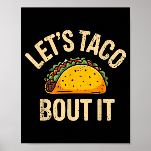 Laten we taco over grappige taco cinco de mayo mex poster (Voorkant)