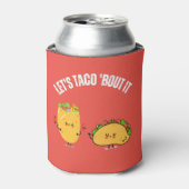 Laten we Taco 'Over het - Mexicaanse Pun Blikjeskoeler (Blikje Voorkant)