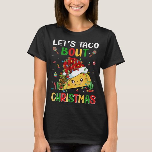 Laten we Taco Over Kerstmis Grappig Santa Hat Taco T-shirt (Voorkant)