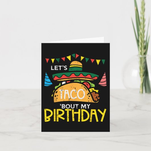 Laten we Taco over mijn Birthday Funny Mexican Par Kaart (Voorkant)