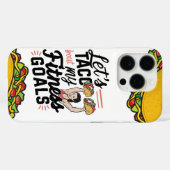 Laten we taco 'over mijn fitnessdoelen grappige re Case-Mate iPhone case (Achterkant (horizontaal))